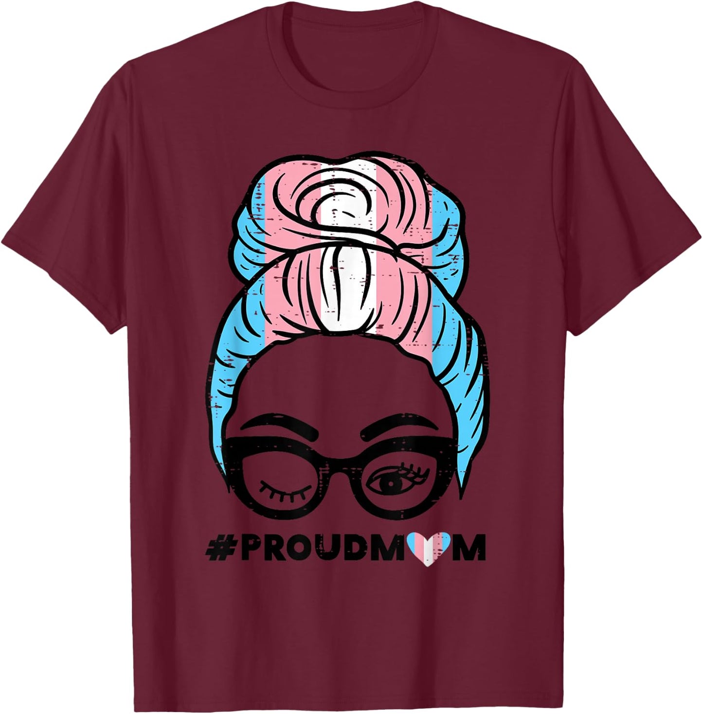 Proud Transgender Mom Transsexual Trans Pride Flag T-Shirt - T-Shirt | Maroon