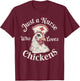 Funny Nurse Just a Nurse Who Loves Chickens Gifts for Nurse T-Shirt - T-Shirt | Maroon