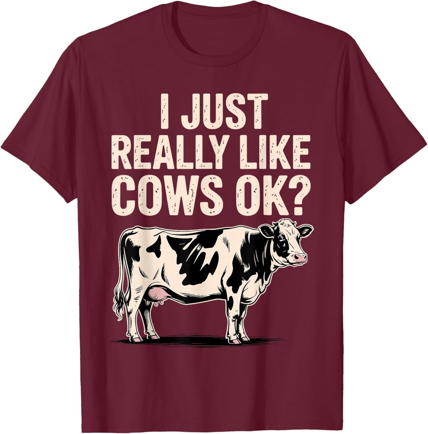 Funny Cow Design Women Kids Dairy Cattle Cow Lovers T-Shirt - T-Shirt | Maroon