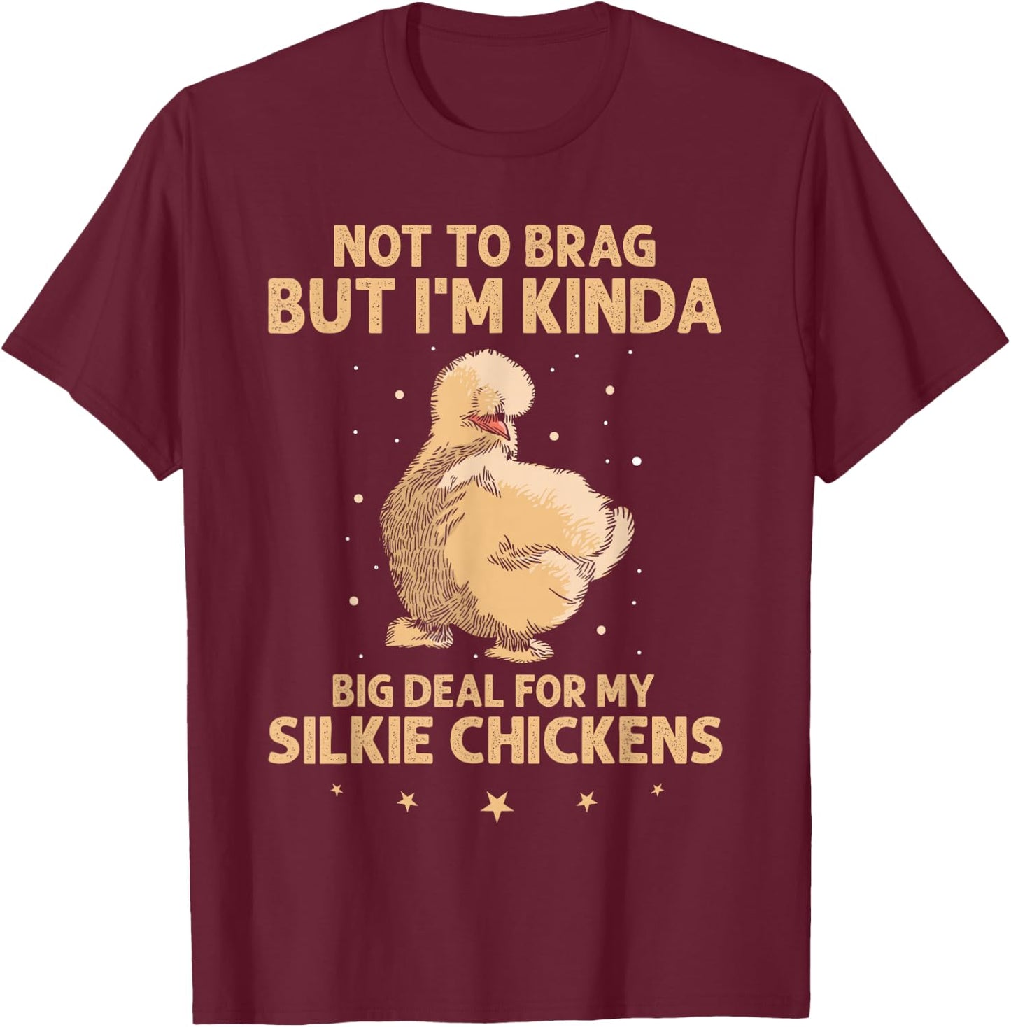 Silkie Chicken Owner Mom Silkie Chicken Stuffed Animal T-Shirt - T-Shirt | Maroon