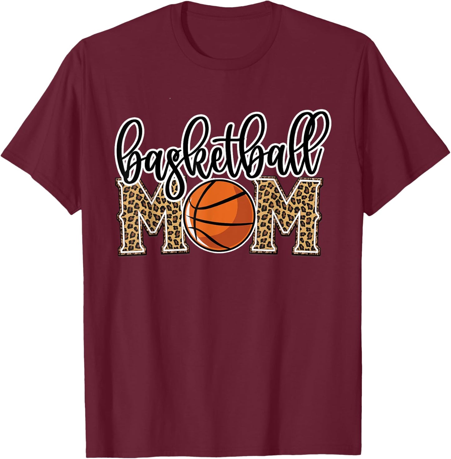 Basketball Mom Leopard Print Cheetah Proud Mom Sport T-Shirt - T-Shirt | Maroon