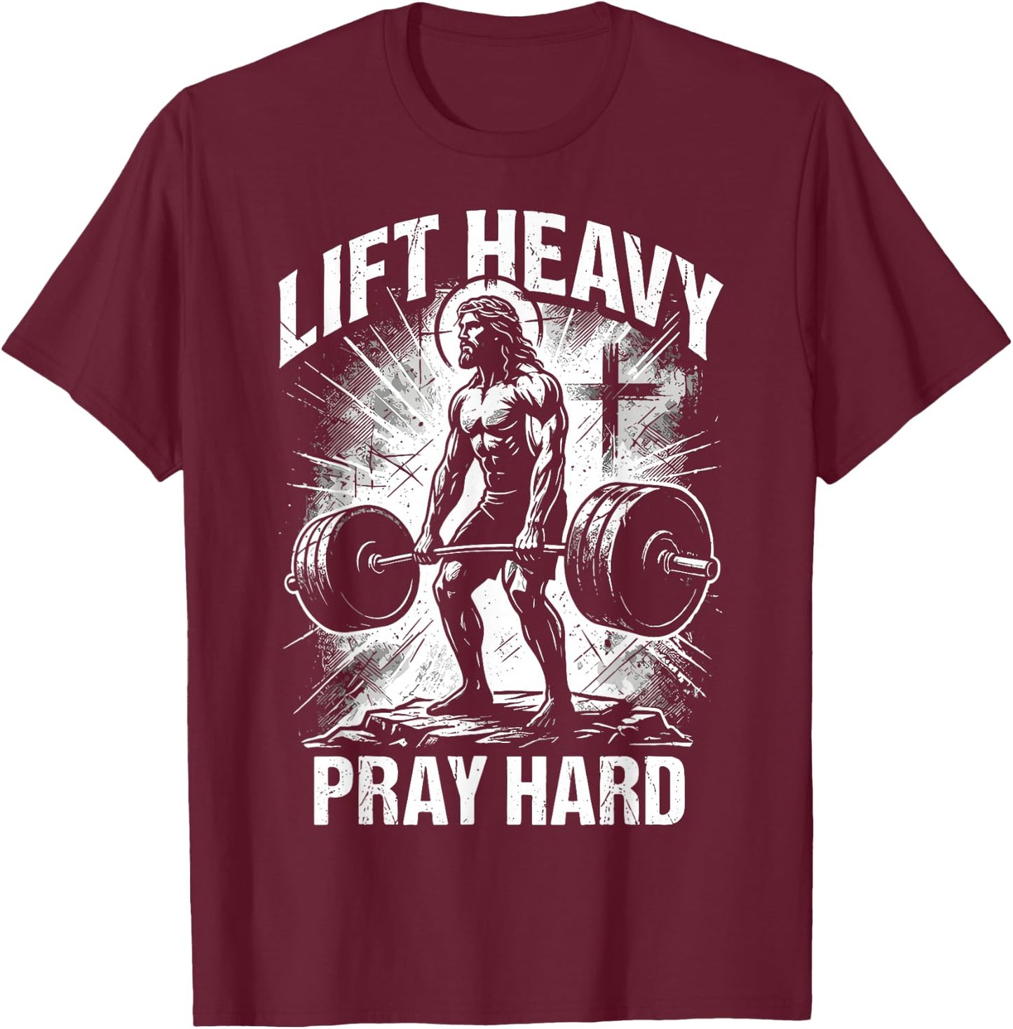 Lift Heavy Pray Hard Christian Jesus Gym Faith T-Shirt - T-Shirt | Maroon