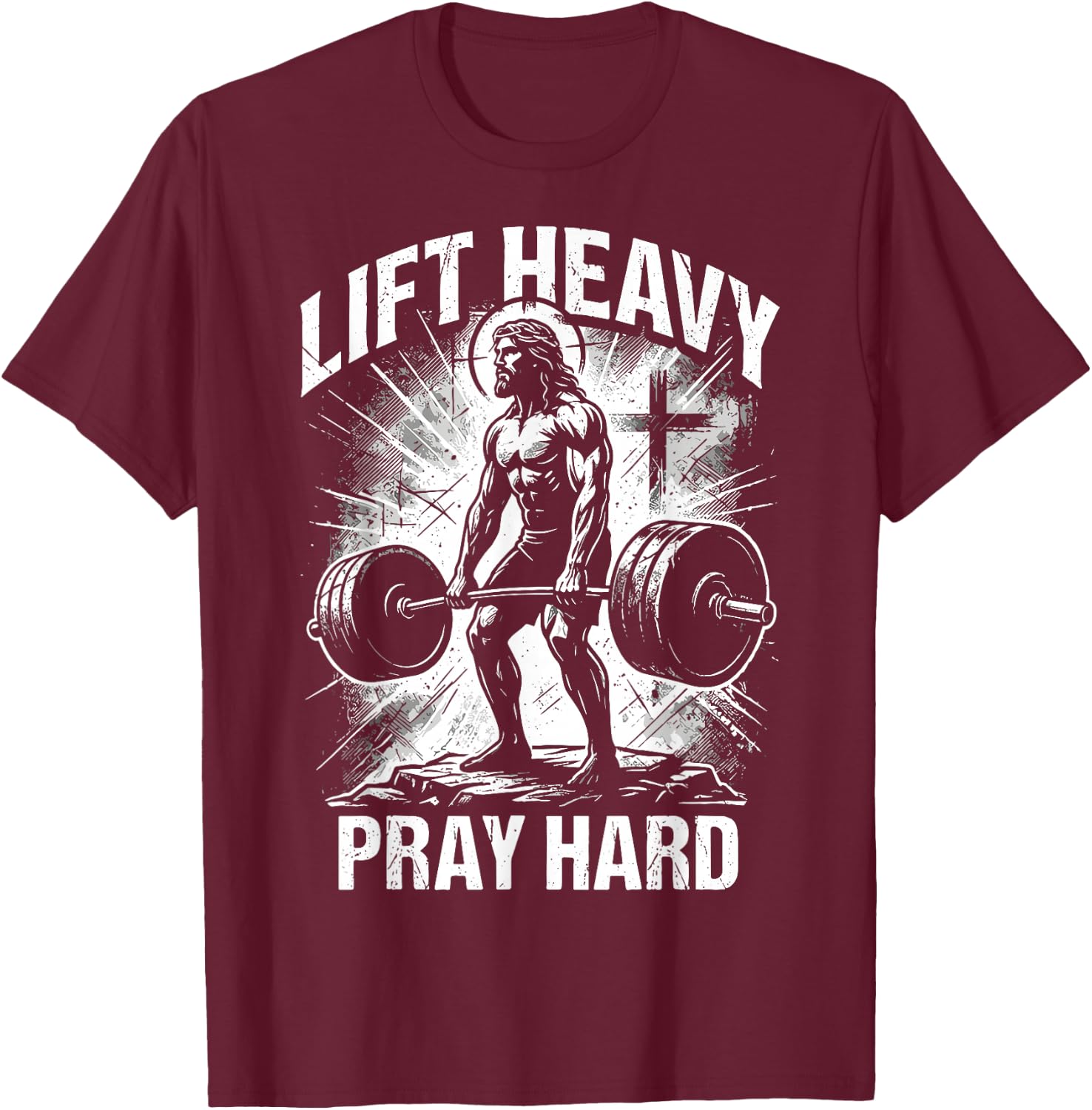 Lift Heavy Pray Hard Christian Jesus Gym Faith T-Shirt - T-Shirt | Maroon