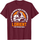 LORIENT FOOT SUPPORTER - FOOTBALL - LORIENTAIS HUMOUR , Black, S T-Shirt - T-Shirt | Maroon