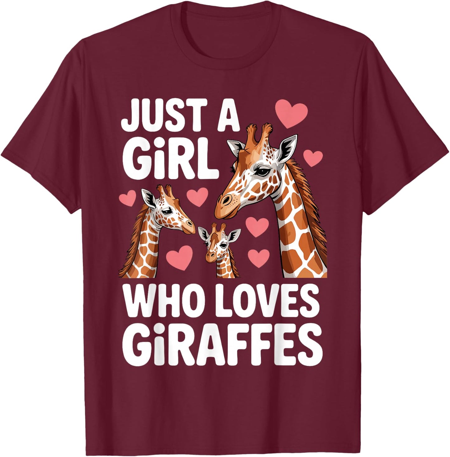 Funny Giraffe Design Girls Safari Giraffe Lovers T-Shirt - T-Shirt | Maroon