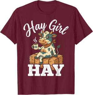 Hay Girl Hay Funny Cow Farm Life Country Woman T-Shirt - T-Shirt | Maroon