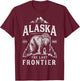 Alaska T Shirt The Last Frontier Bear Home Men Women Gifts T-Shirt - T-Shirt | Maroon