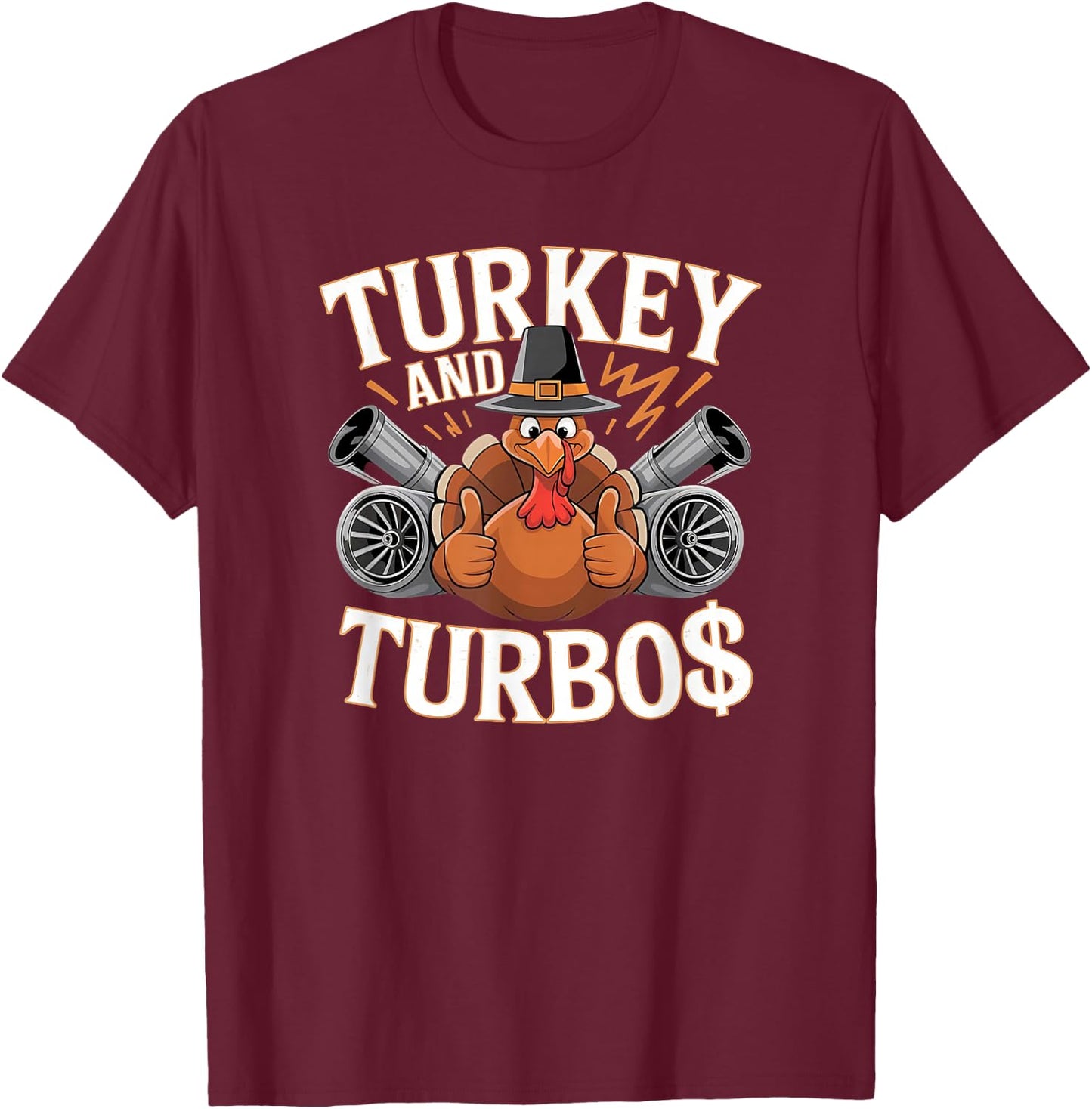 Turkey Turbo Power Apparel Funny Thanksgiving Car Lovers T-Shirt - T-Shirt | Maroon