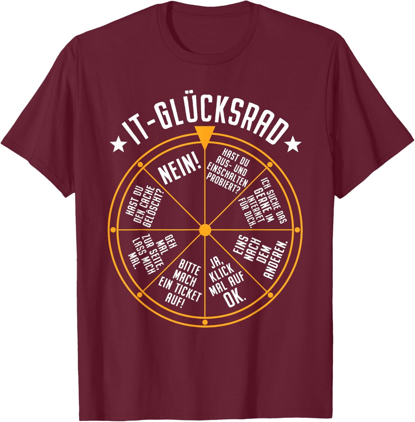 IT Support Fortune Wheel Service Desk IT Helpdesk Data Centre T-Shirt - T-Shirt | Maroon