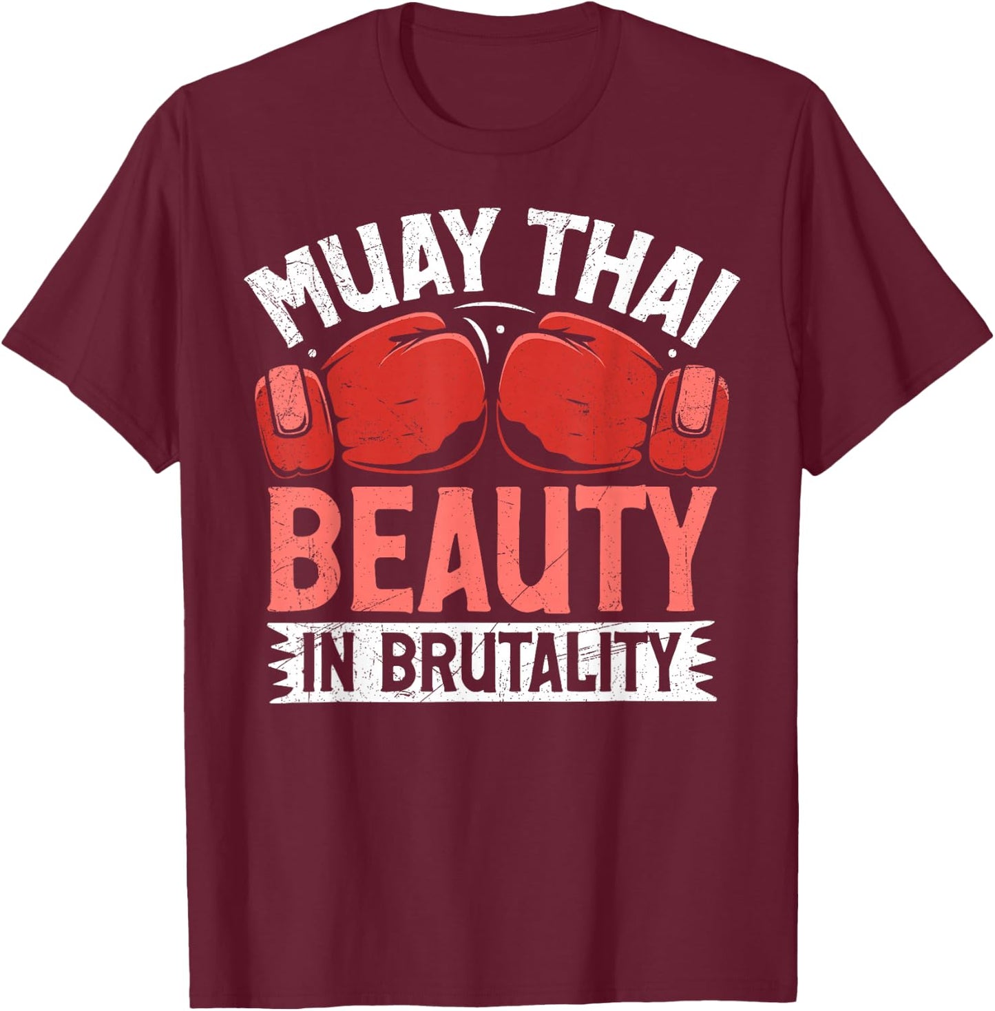 Muay Thai Beauty in Brutality Muay Thai T-Shirt - T-Shirt | Maroon