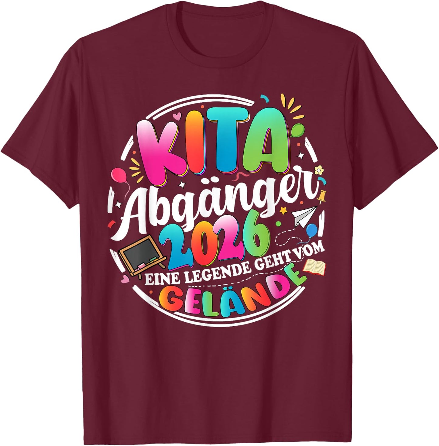 Kita abgänger 2026 Einschulung Schulkind Junge mädchen T-Shirt - T-Shirt | Maroon