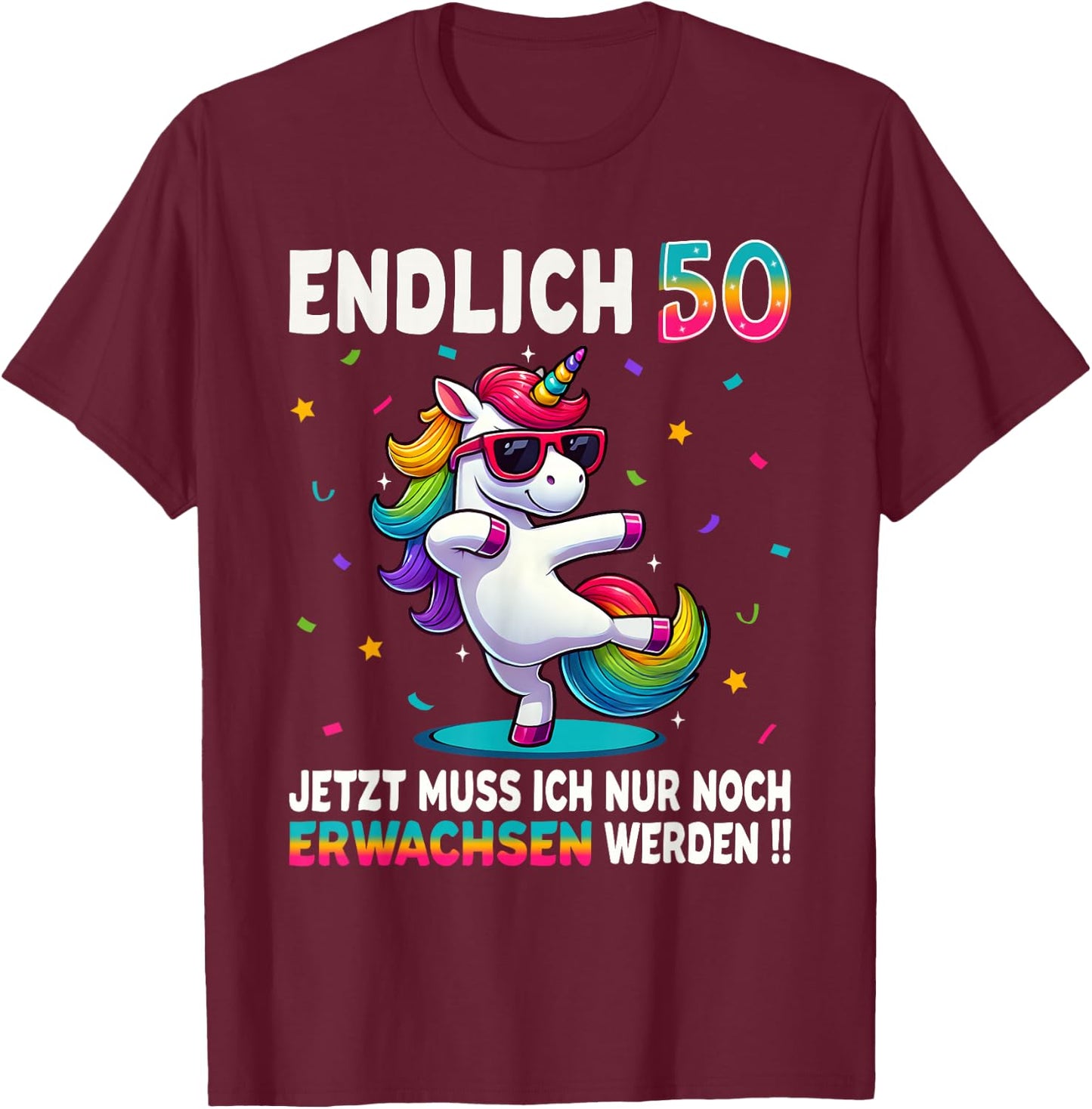 50th Birthday Gifts Woman Man Party Outfit Unicorn , black T-Shirt - T-Shirt | Maroon