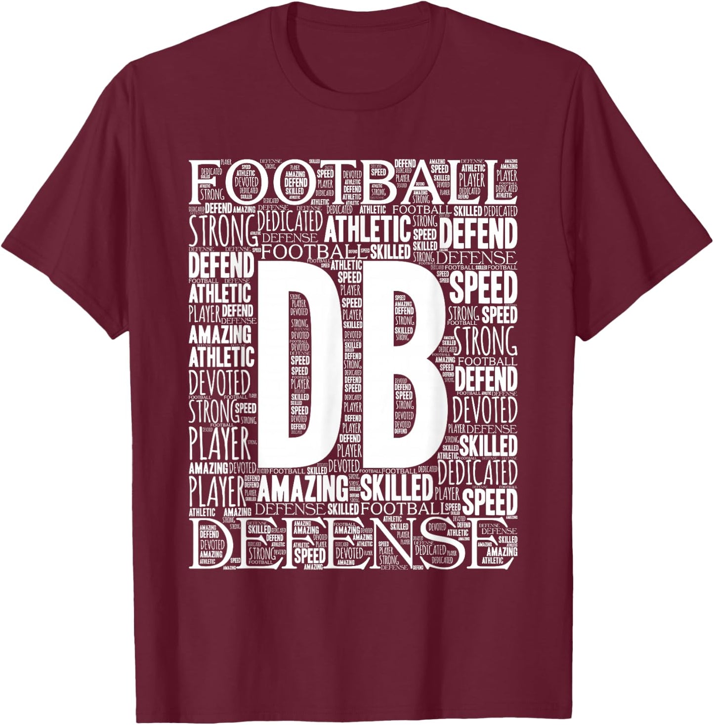 Defensive Back DB Position Football T-Shirt - T-Shirt | Maroon