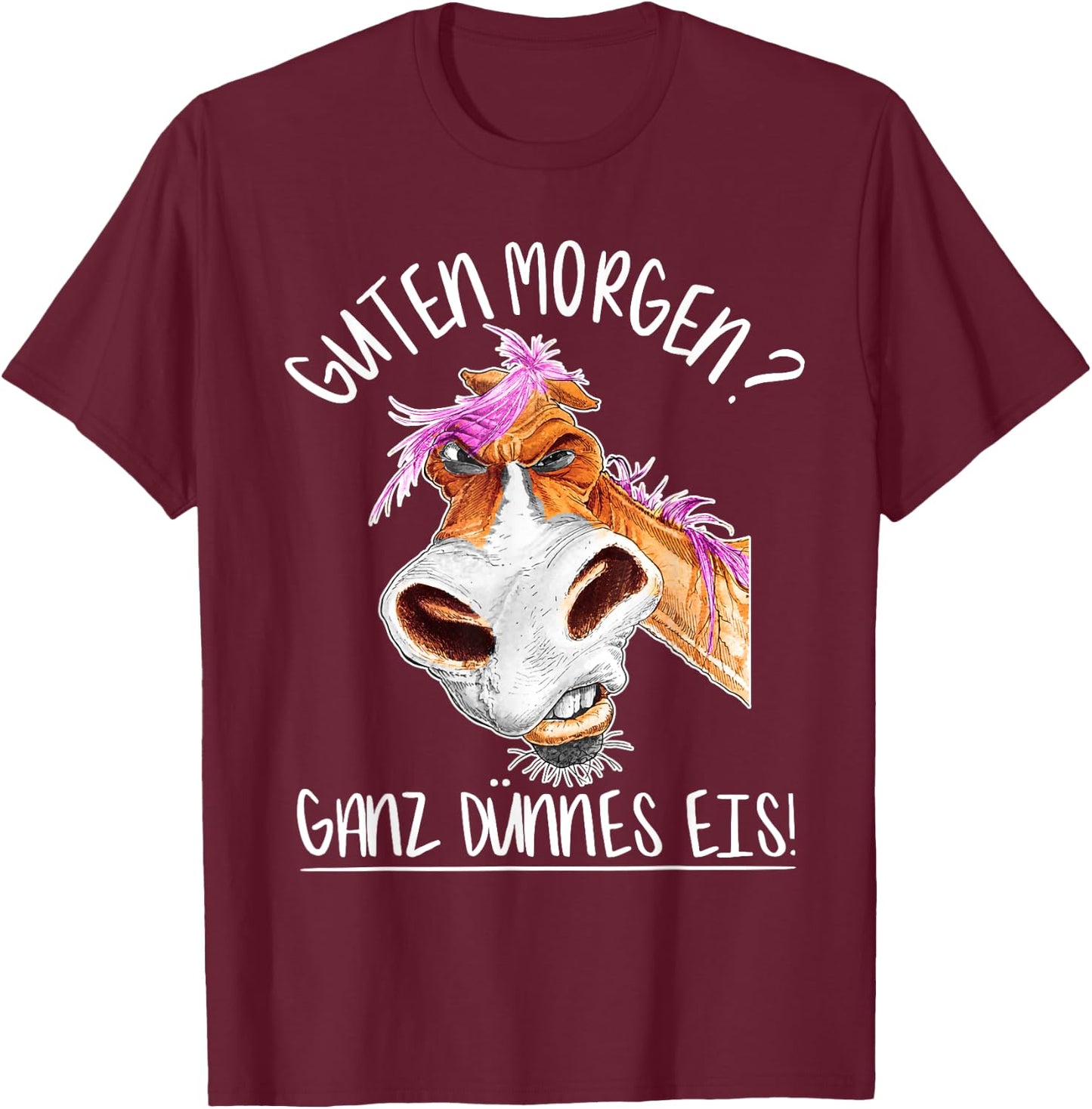 Guten Morgen Ganz Dünnes Eis I Lustiges Pferd Reiterin T-Shirt - T-Shirt | Maroon
