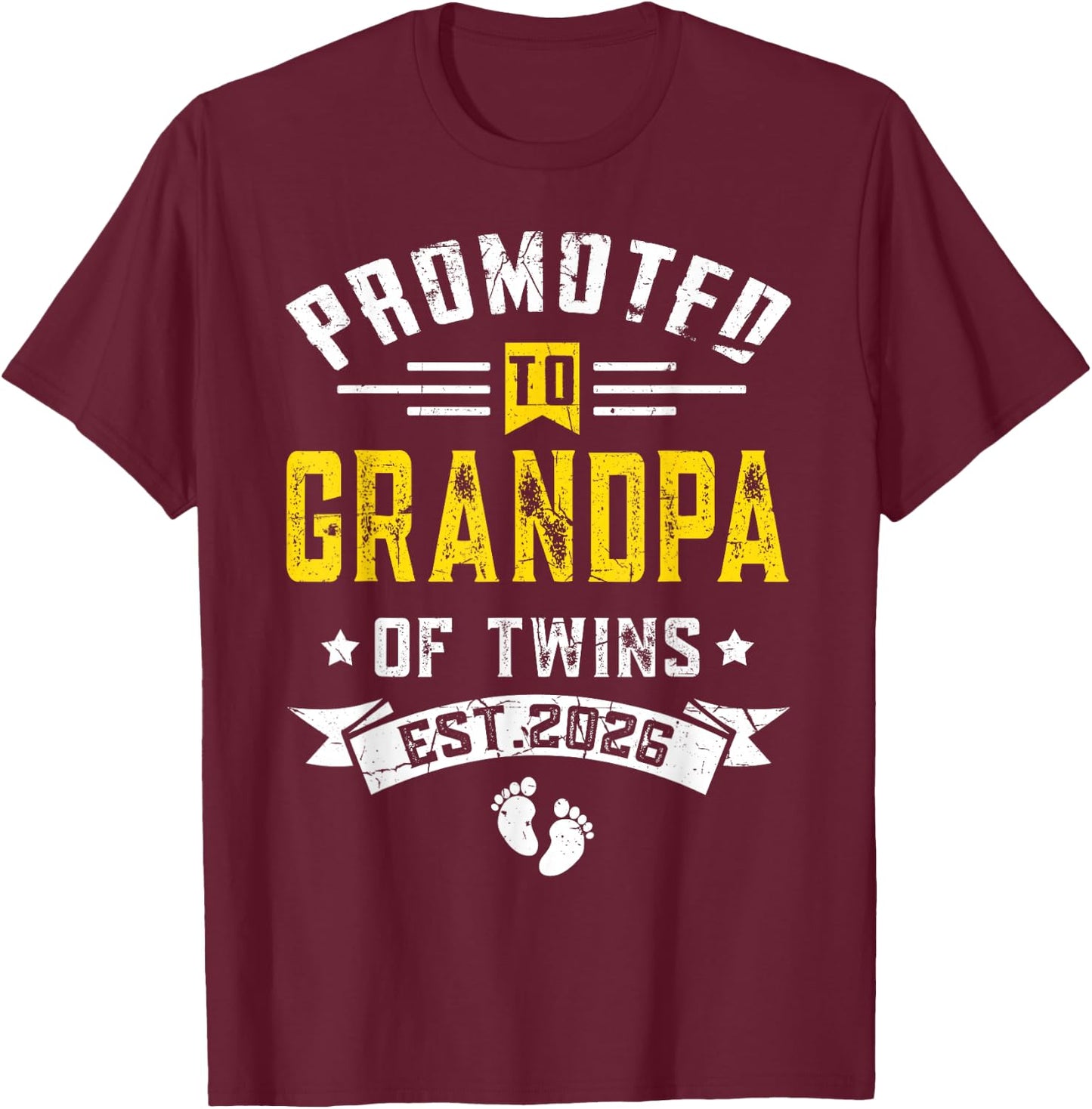 Promoted To Grandpa Of Twins Est. 2026 T-Shirt - T-Shirt | Maroon