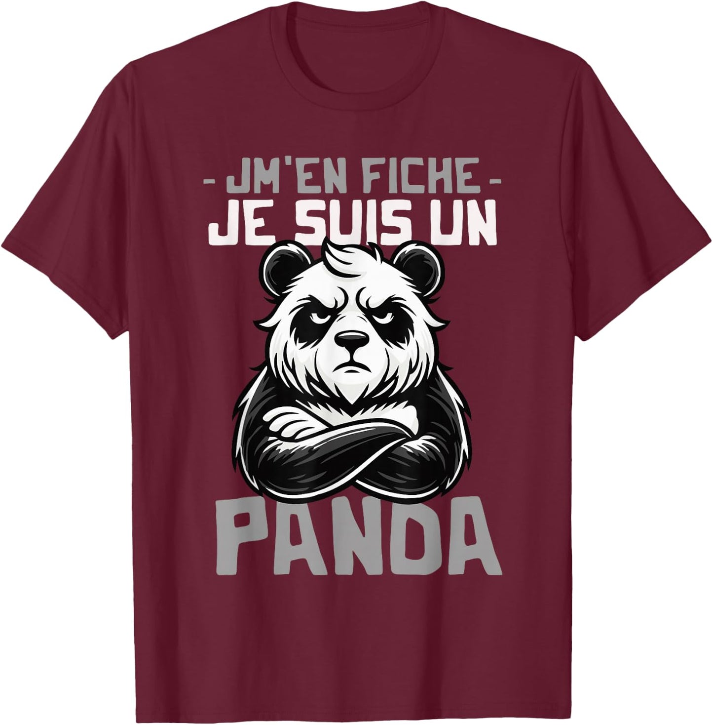 Idea Je suis un Panda Funny Funny Panda Motif Giant Panda , Black, S T-Shirt - T-Shirt | Maroon
