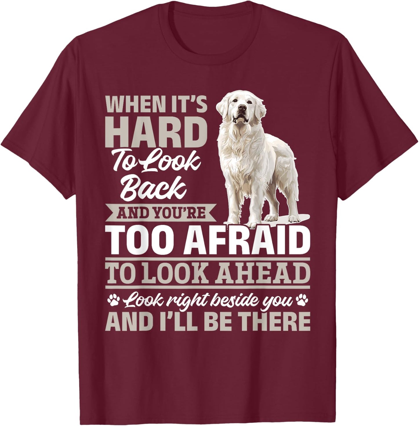 Great Pyrenees Dog Owner T-Shirt - T-Shirt | Maroon