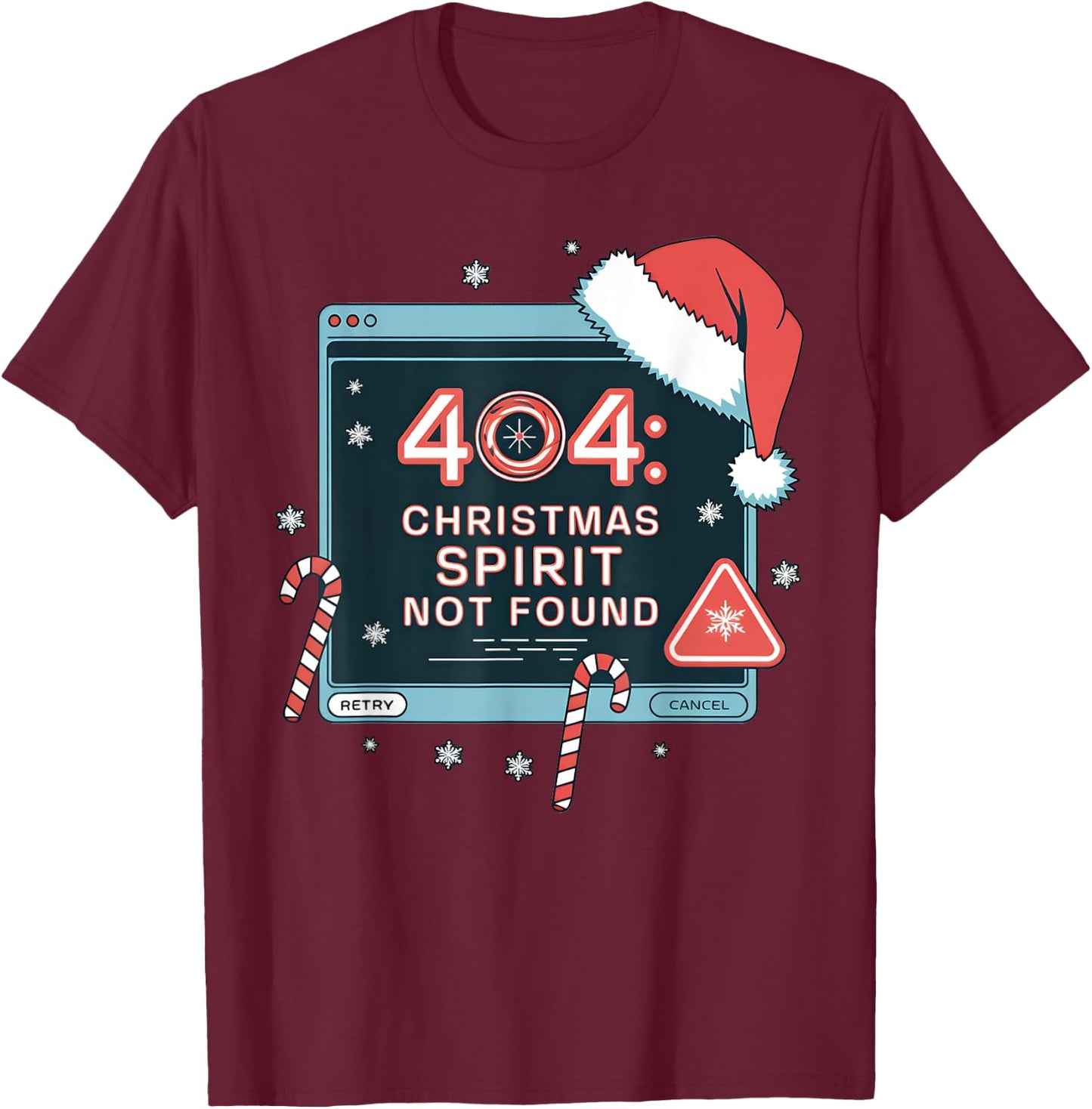 404 Error Christmas Spirit Not Found Tech Support IT Geeks T-Shirt - T-Shirt | Maroon
