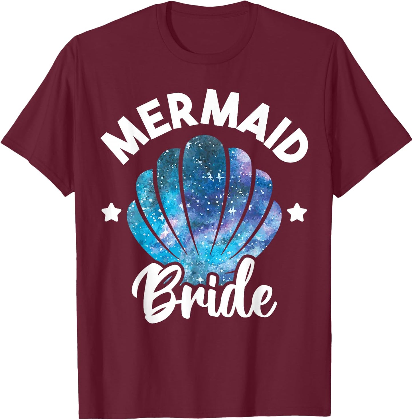 Cute Mermaid Bride Seashell Matching Mermaid Squad Party T-Shirt - T-Shirt | Maroon