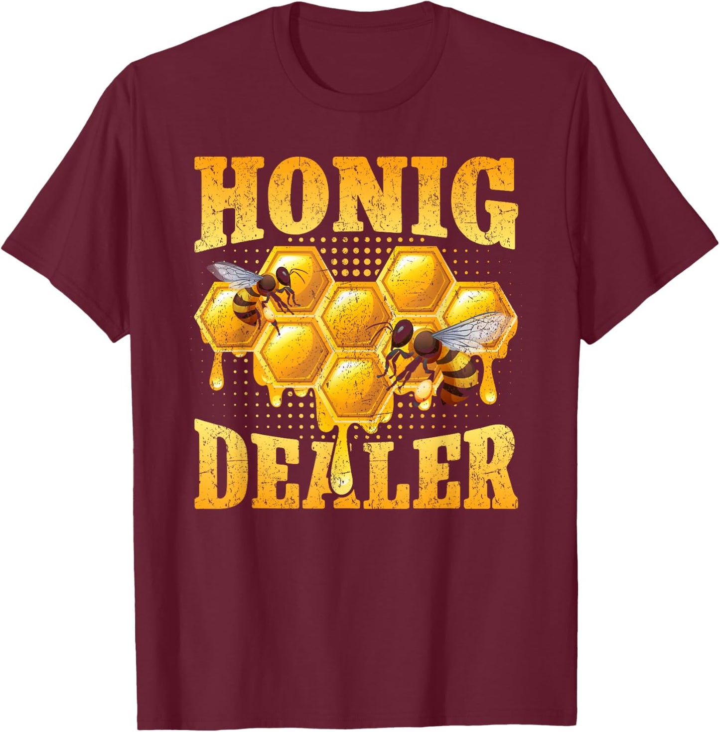 Honig Dealer Imker Honig Biene Imkerei Bienenzüchter T-Shirt - T-Shirt | Maroon