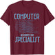 Computer Resurrection Specialist Programming Codes T-Shirt - T-Shirt | Maroon
