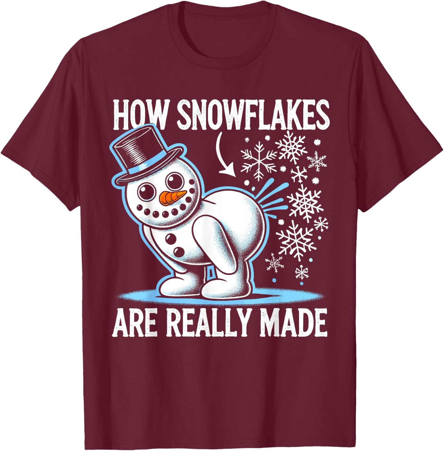 Funny Snowman How Snowflake Are Really Made Christmas Pajama T-Shirt - T-Shirt | Maroon