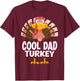Thanksgiving Cool Dad Turkey Matching Pajama T-Shirt - T-Shirt | Maroon