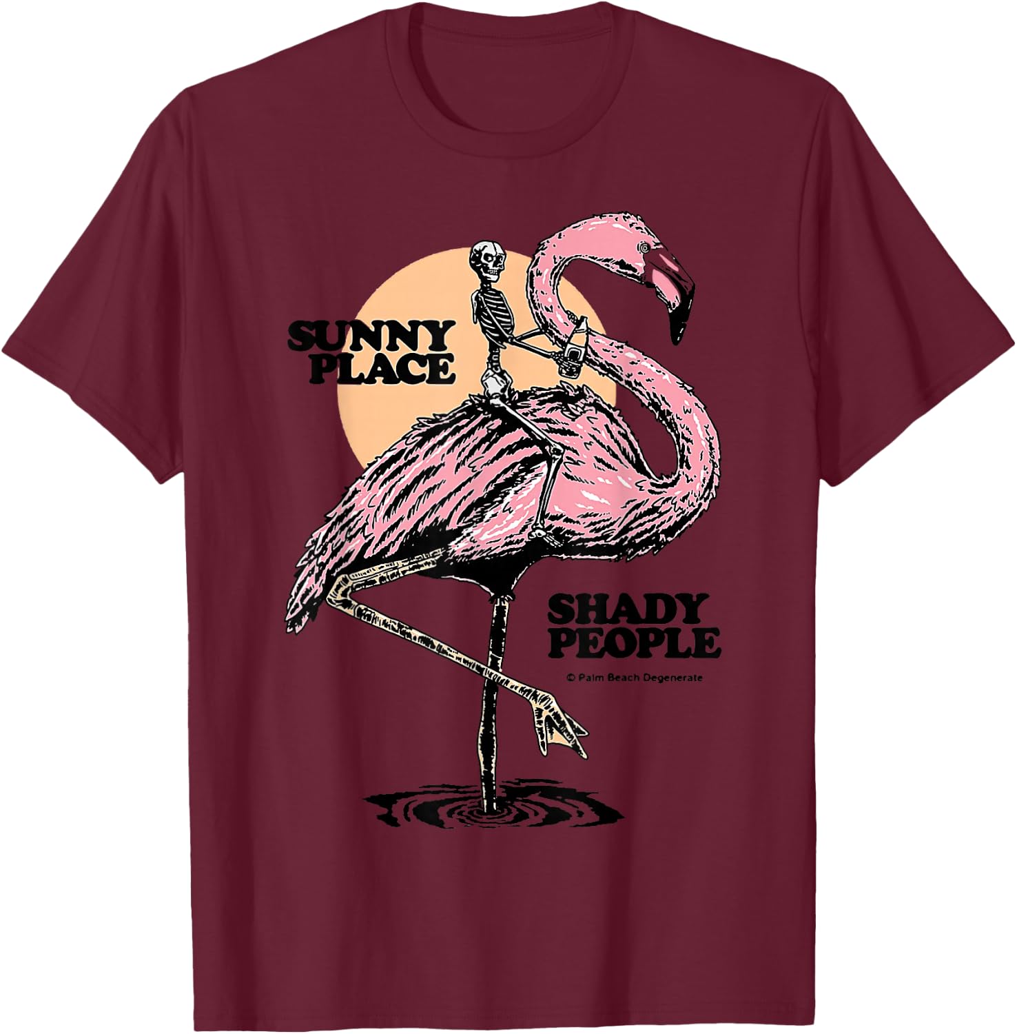 Flamingo Sunny Place Twenty People T-Shirt - T-Shirt | Maroon