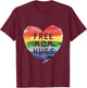 Free Mom Hugs Rainbow LGBT Pride Love Support T-Shirt - T-Shirt | Maroon