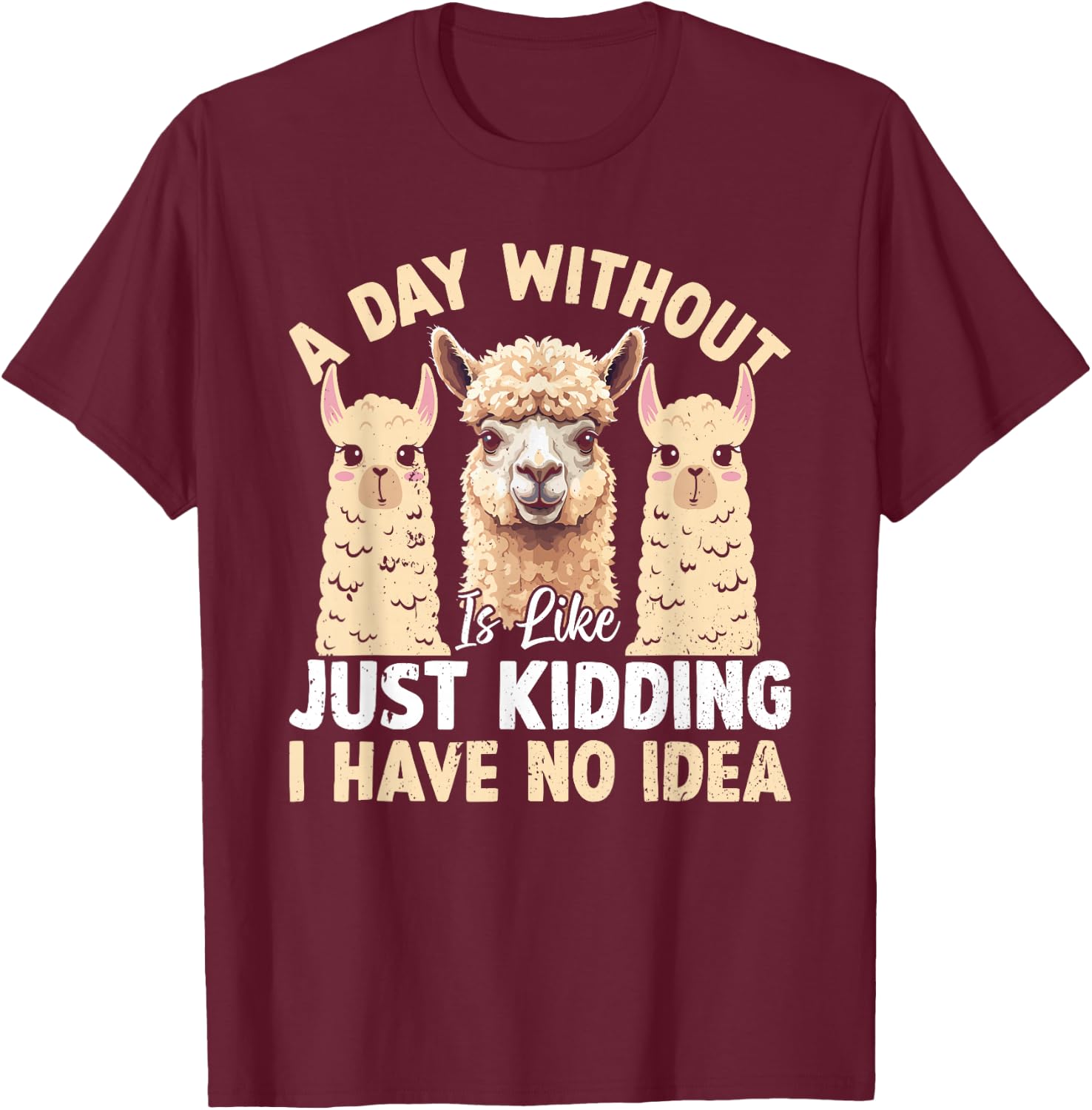 Funny Llama Quotes Funny Alpaca Alpaca Farmer T-Shirt - T-Shirt | Maroon