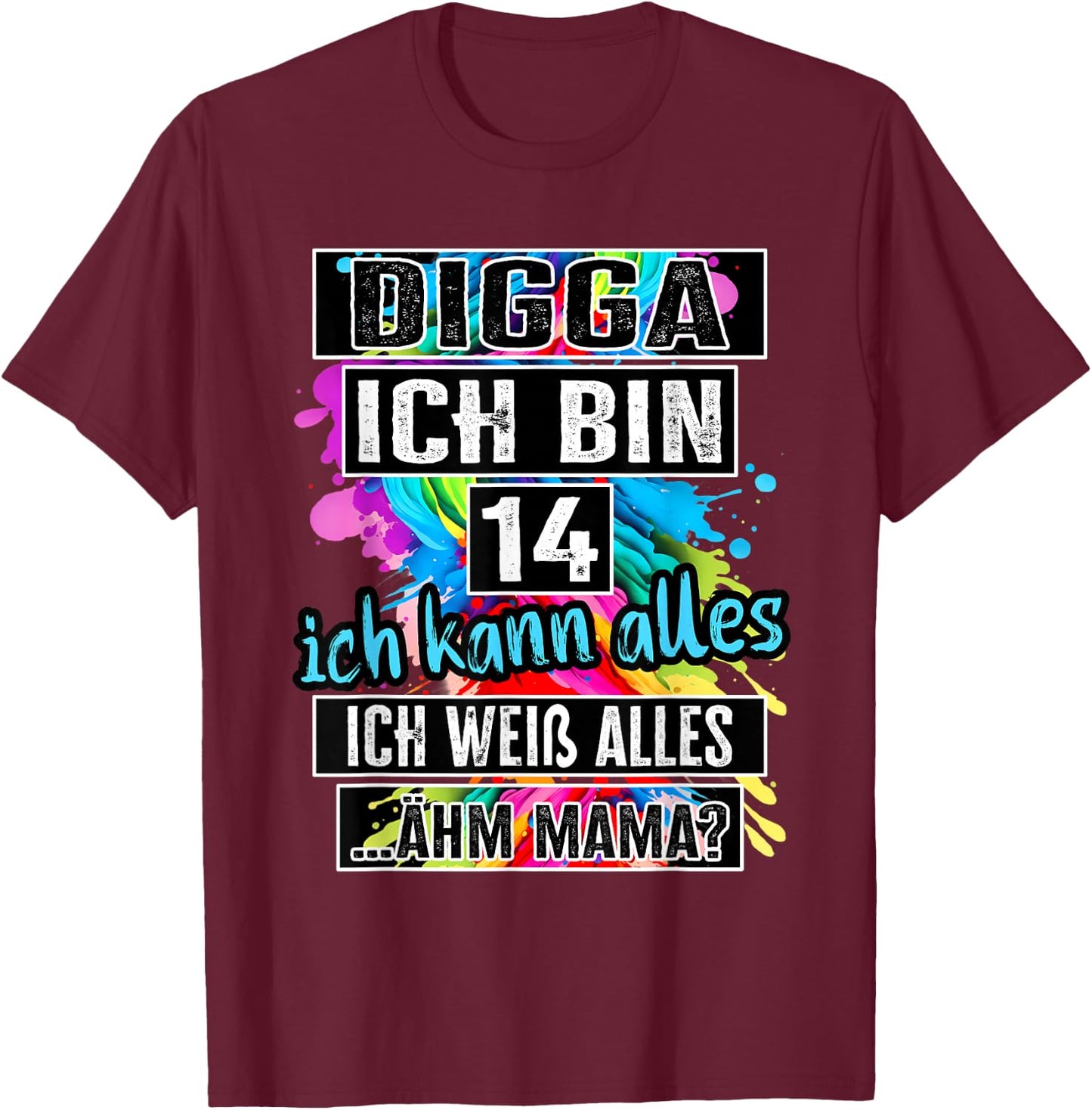 14th Birthday Girl Boy Digga I Am 14 Years , black T-Shirt - T-Shirt | Maroon