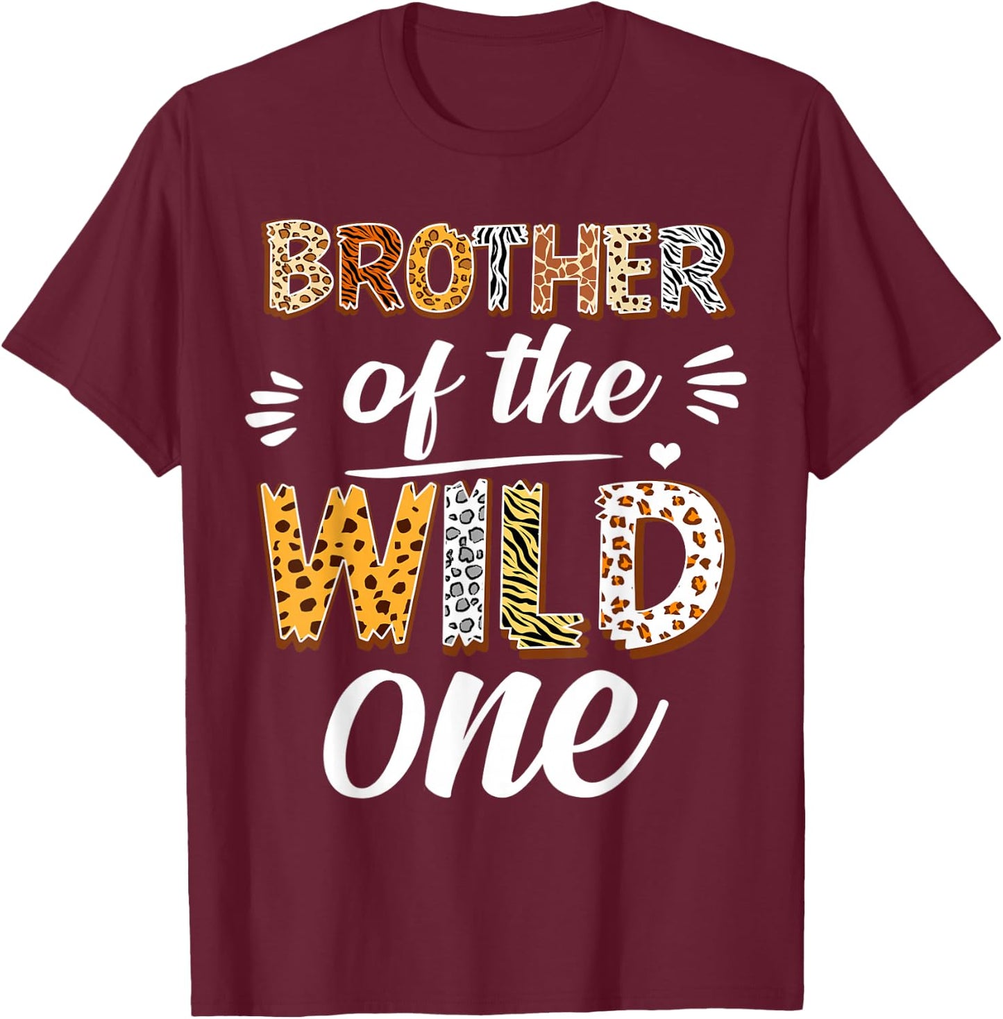 Brother Of The Wild One 1st Birthday Africa Safari Animals T-Shirt - T-Shirt | Maroon