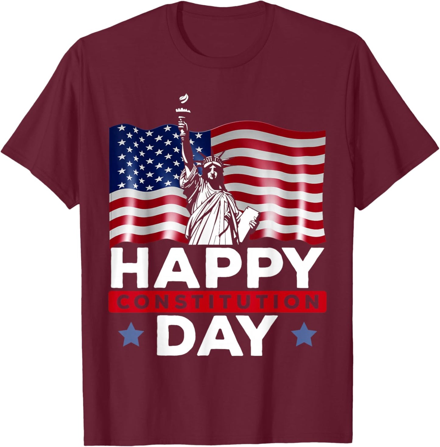 Happy Constitution Day New American USA Flag America T-Shirt - T-Shirt | Maroon