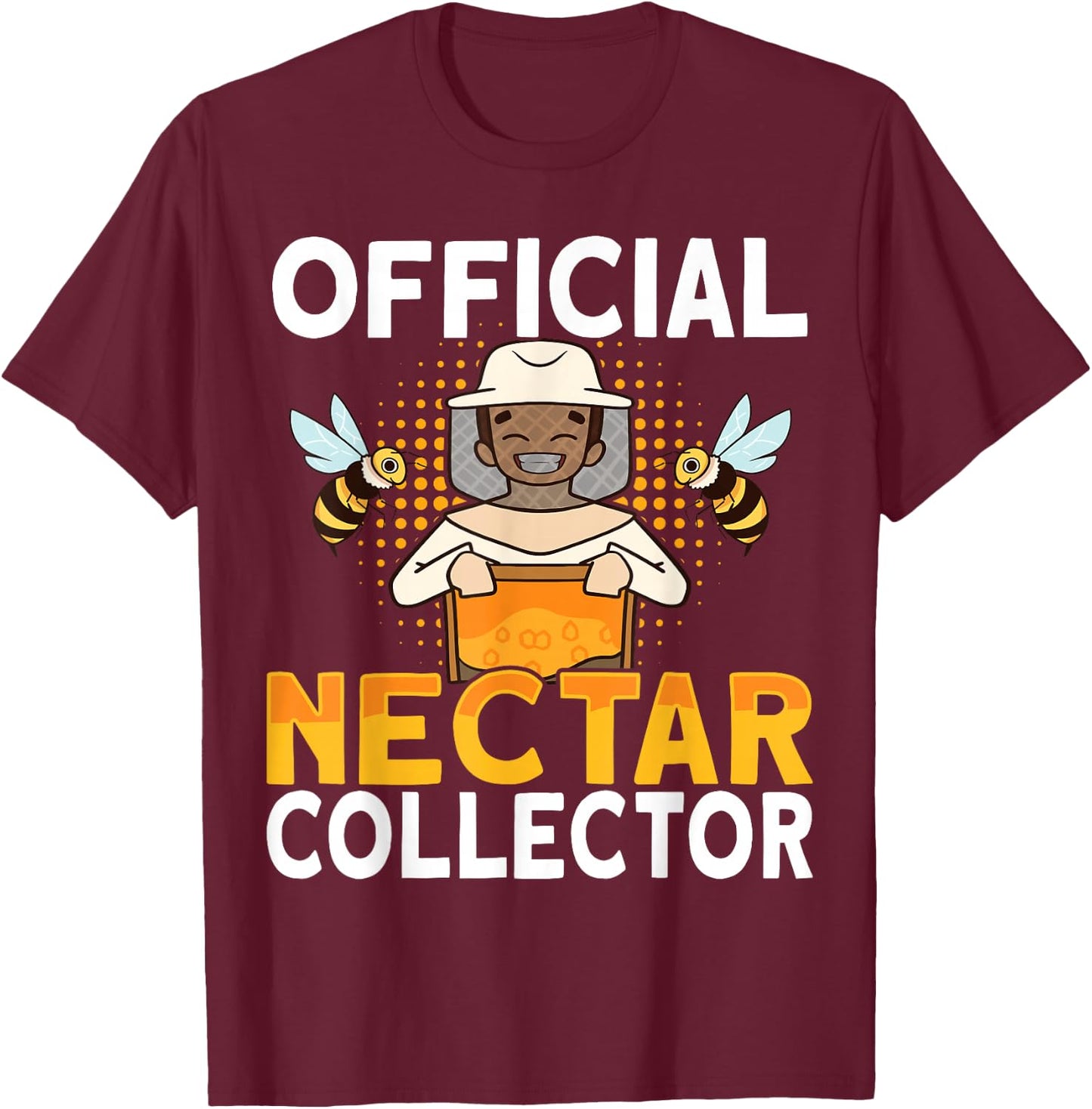 Honey Beekeeping Bee Official Nectar Collector - Beekeeper T-Shirt - T-Shirt | Maroon