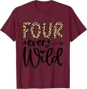 Girl 4th Birthday Four Ever Wild 4 Year Old Awesome Leopard T-Shirt - T-Shirt | Maroon