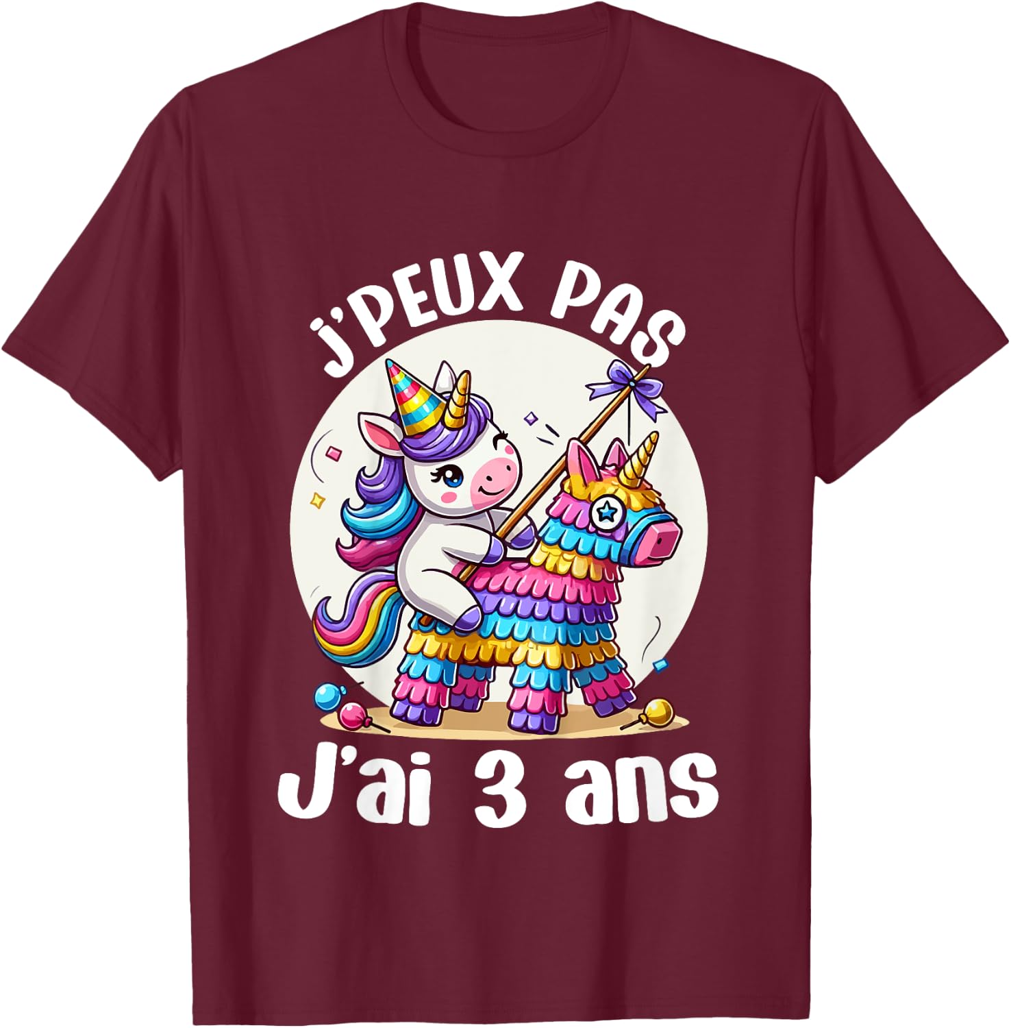 Child Je Peux Pas J'ai 3 Years Birthday Unicorn Girl Pinata , Blue, 2 T-Shirt - T-Shirt | Maroon