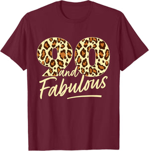 90 Year Woman Leopard Fabulous 90th Birthday T-Shirt - T-Shirt | Maroon