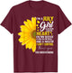 I'm July Girl Sunflower Matching Girl Born On July Birthday T-Shirt - T-Shirt | Maroon
