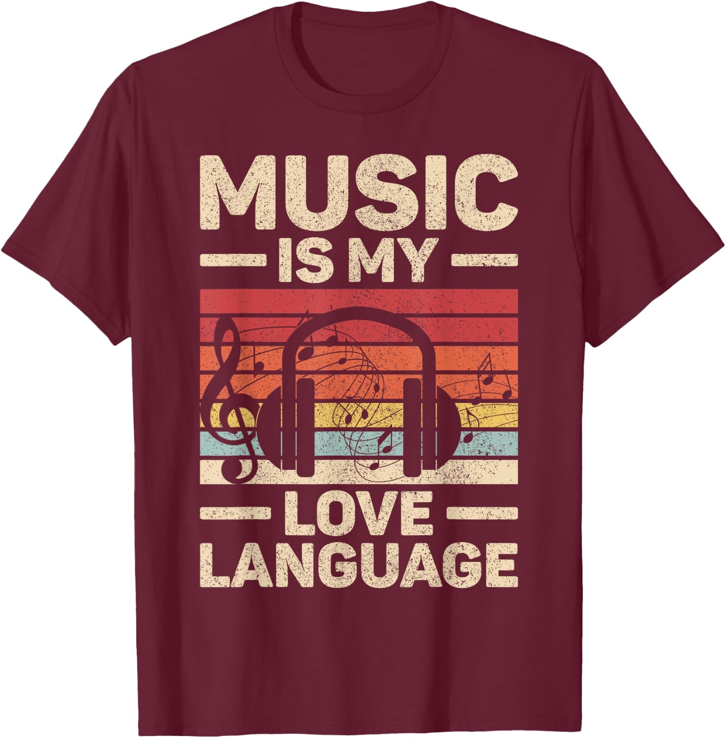 Music Is My Love Language Musician Outfit EDM Music Lover DJ T-Shirt - T-Shirt | Maroon