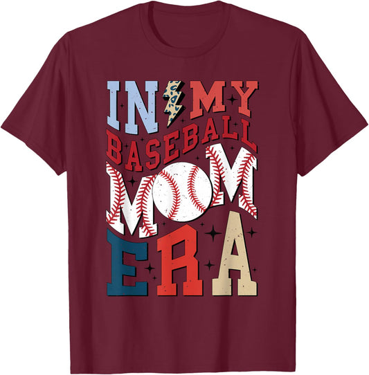 In My Baseball Mom Era Shirt, Retro Baseball Mama Shirt T-Shirt - T-Shirt | Maroon