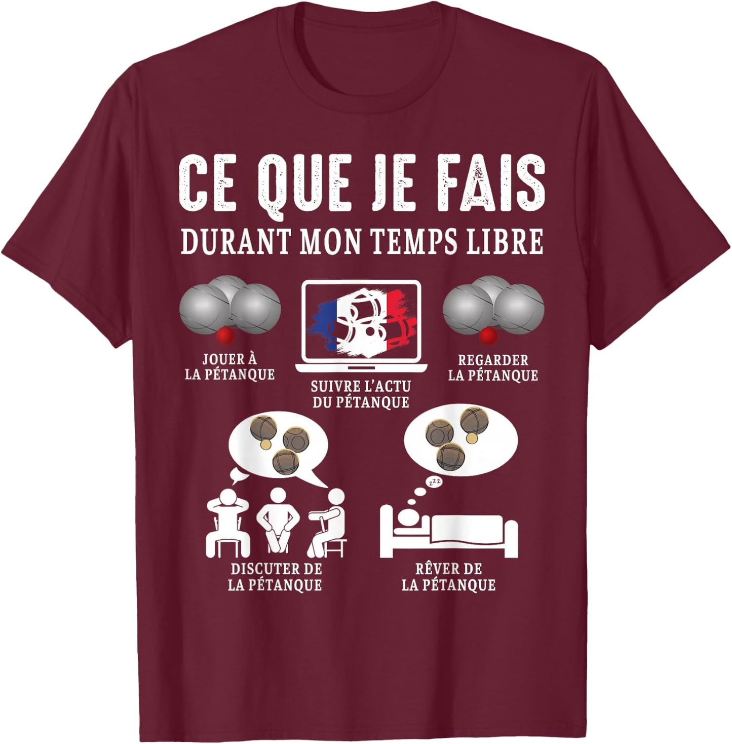 Boccia Boule What I Do Petanque Balls Funny , Black, S T-Shirt - T-Shirt | Maroon