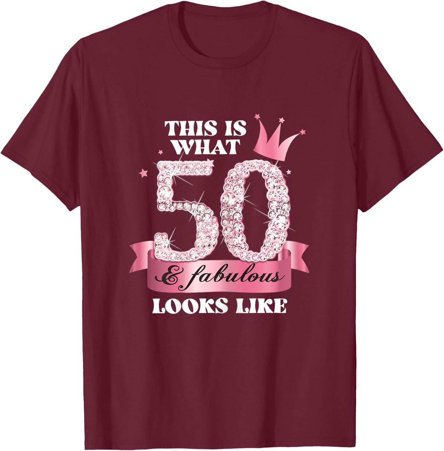 50 & Fabulous I Pink Black Party Group Photo Outfit T-Shirt - T-Shirt | Maroon