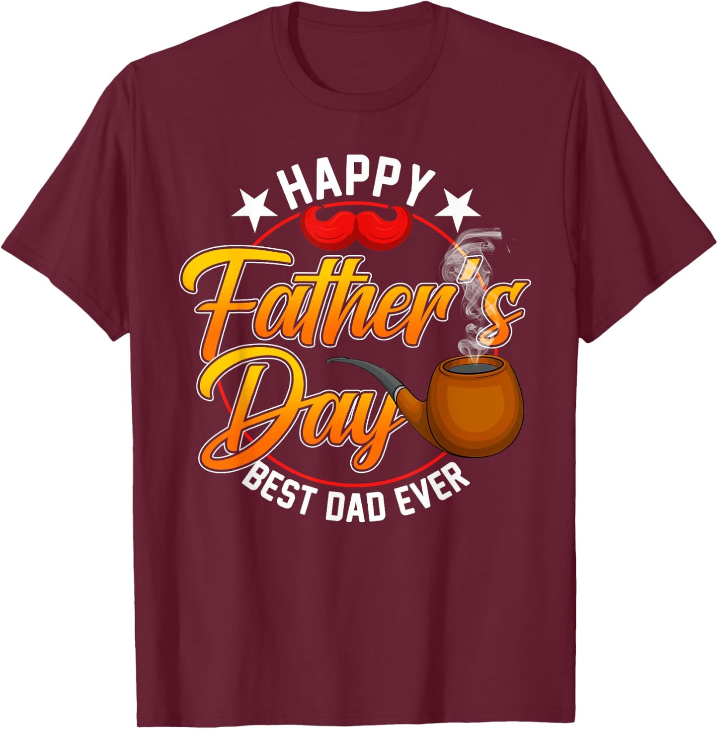 Retro Funny Best Dad Ever Daddy Happy Fathers Day Men Guys T-Shirt - T-Shirt | Maroon