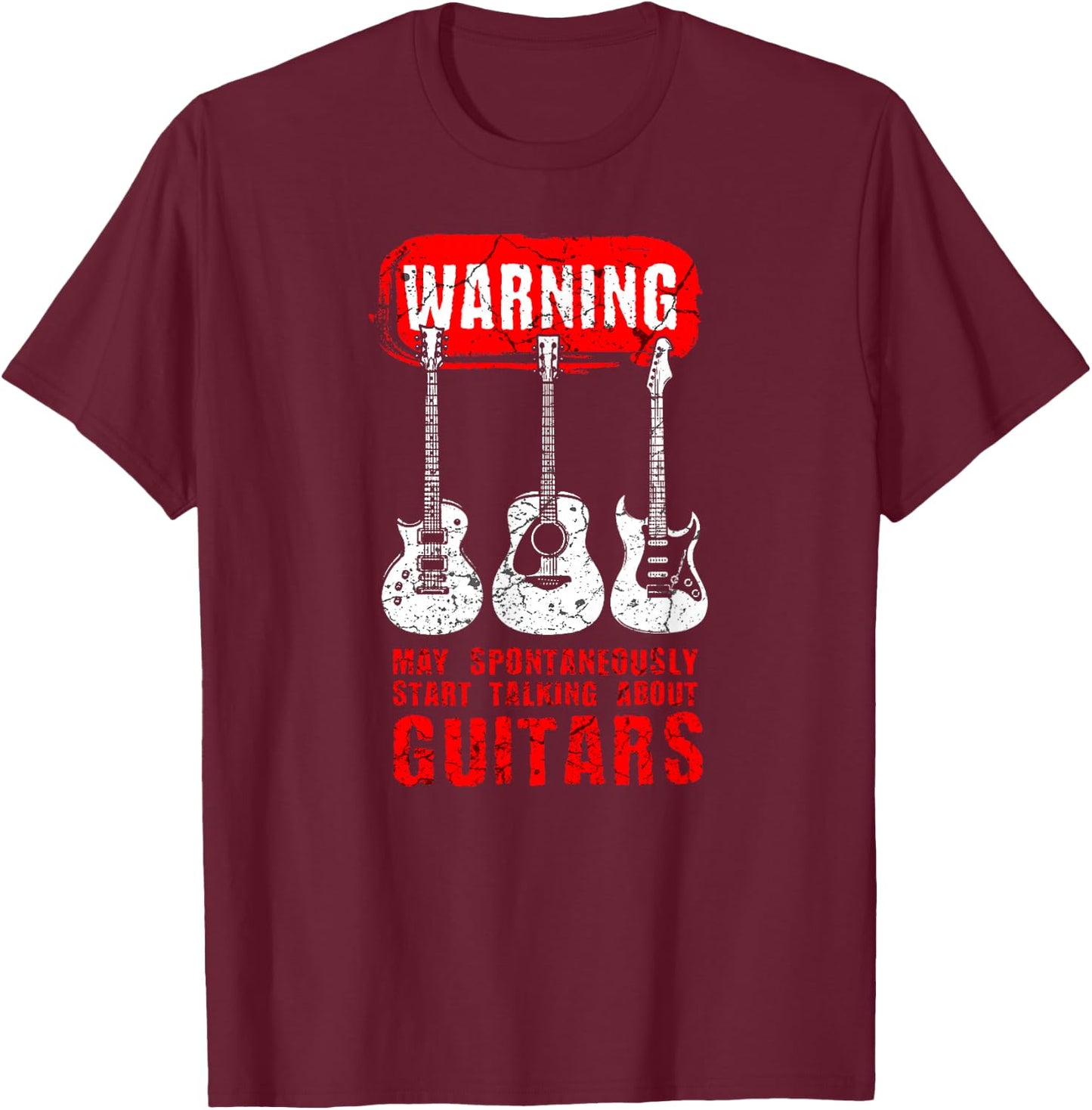 Guitar Shirt for a Guitarist or Player of a Guitar T-Shirt - T-Shirt | Maroon