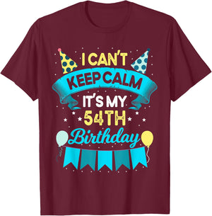 54 Year Old Men Women Birthday Gift It's My 54th Birthday T-Shirt - T-Shirt | Maroon