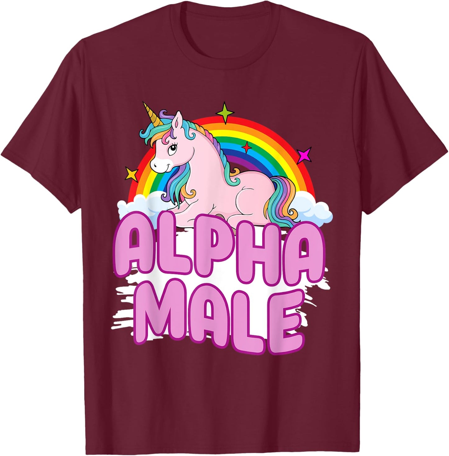 Alpha Male Unicorn Rainbow Sarcastic Humor Funny Ironic T-Shirt - T-Shirt | Maroon