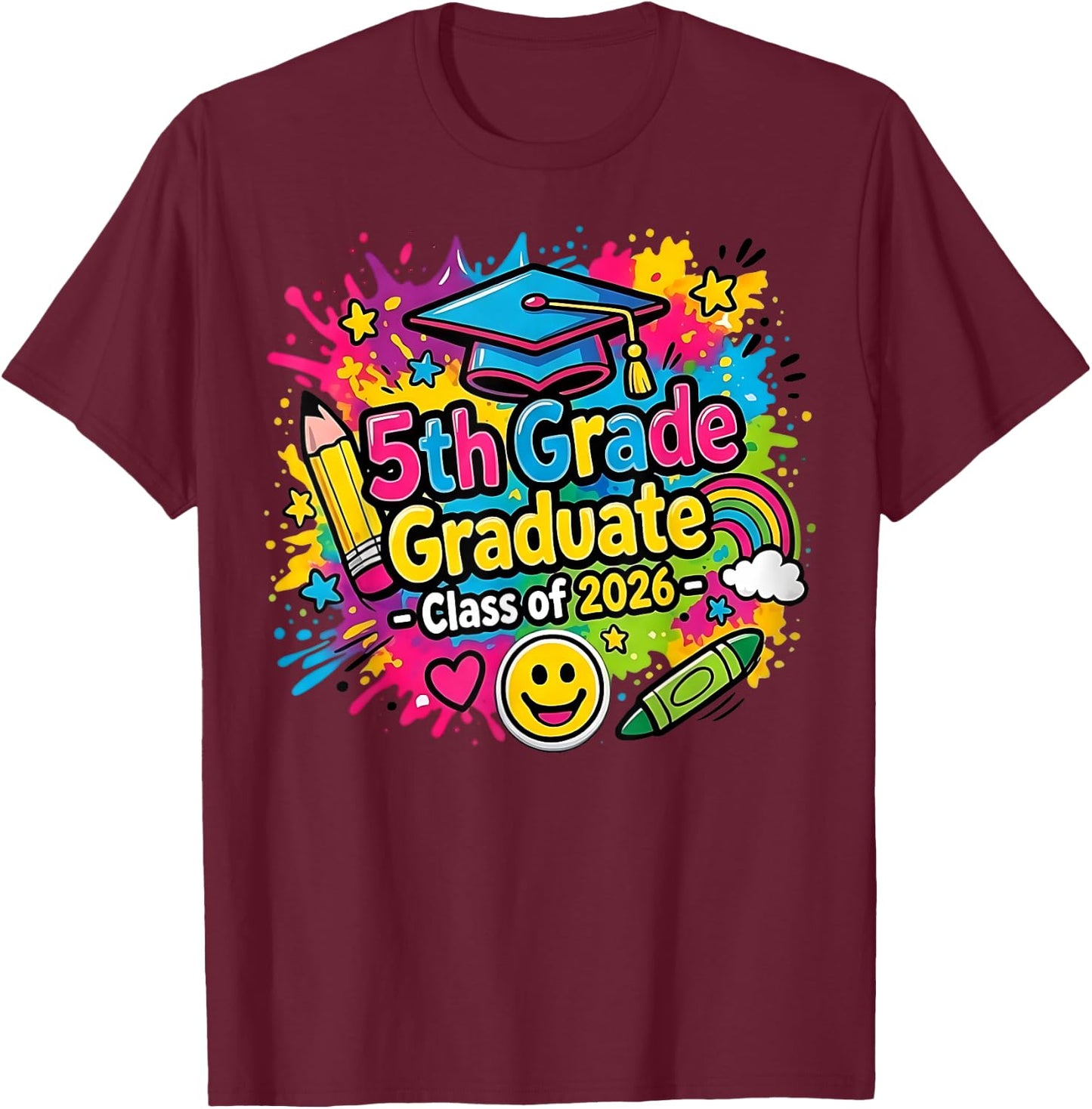 5th Grade Graduate 2026 School Graduation Sign 2 Sides T-Shirt - T-Shirt | Maroon