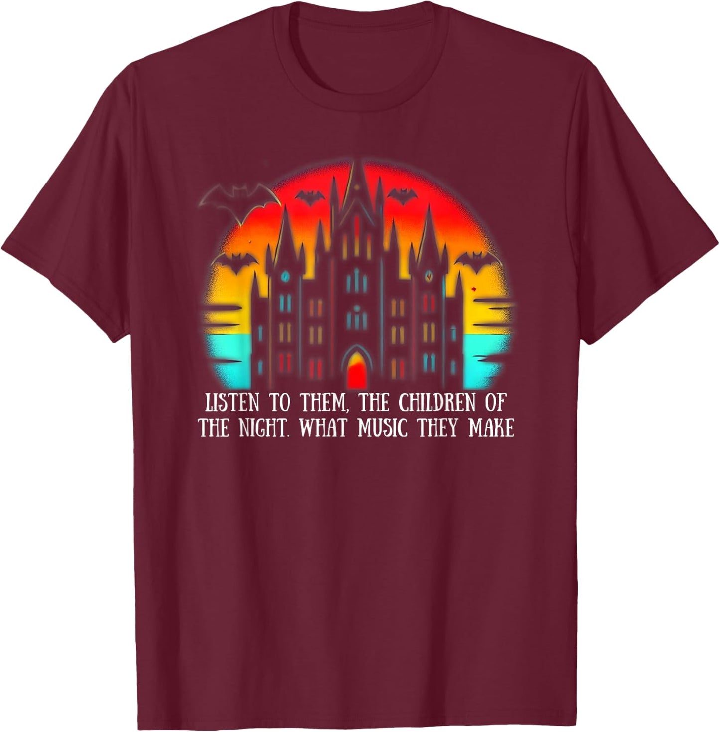 Dracula Quote 'Listen to Them, the Children of the Night' T-Shirt - T-Shirt | Maroon
