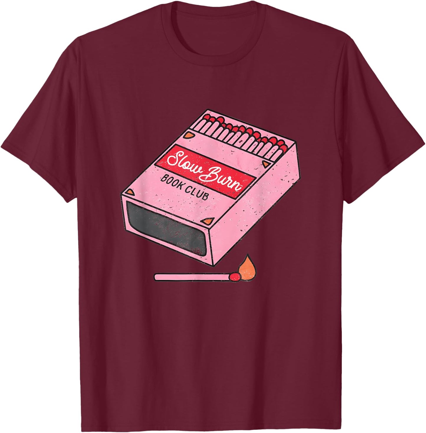 Slow Burn Book Club Vintage Romance Reader Book Lover T-Shirt - T-Shirt | Maroon
