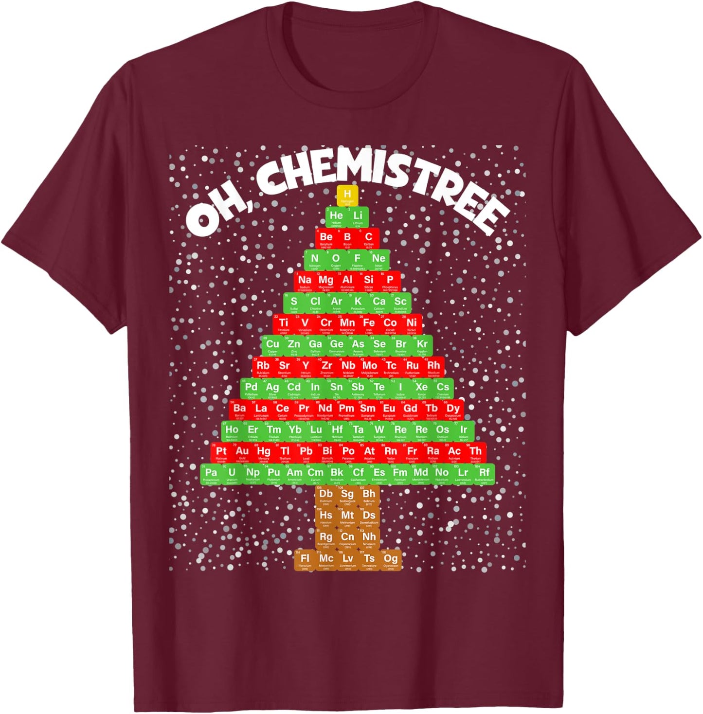 Oh Chemistree periodic table Christmas tree T-Shirt - T-Shirt | Maroon